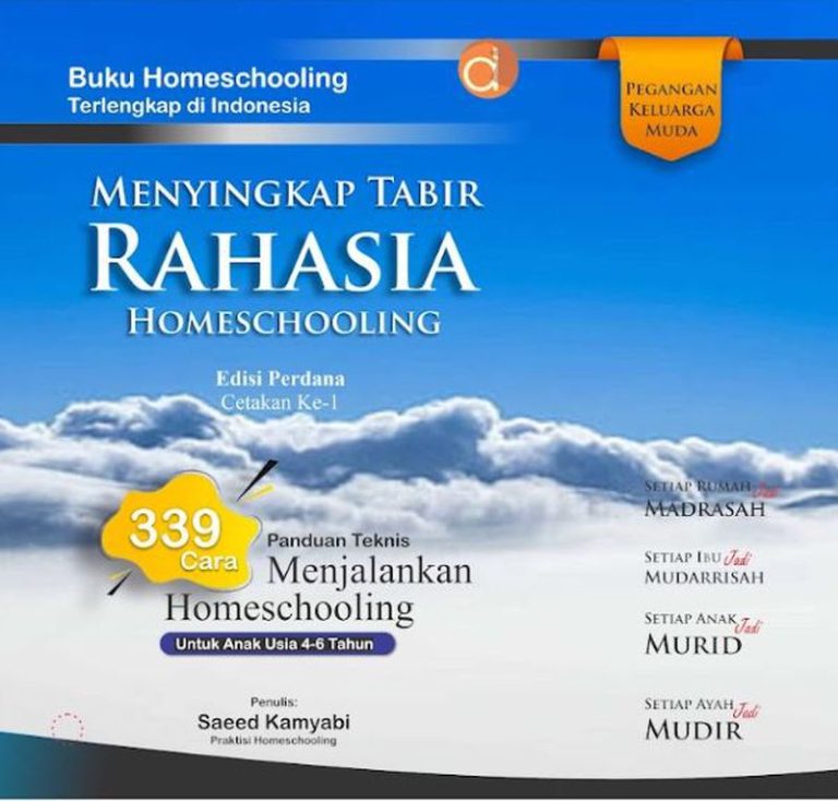 Rahasia Sukses Menerapkan Homeschooling Sejak Dini Membangun Fondasi Belajar Seumur Hidup